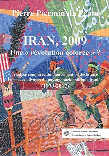 Imagen de archivo de Iran 2009: Une  rvolution colore  ? a la venta por Revaluation Books