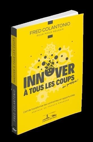 Stock image for Innover a Tous les Coups for sale by medimops