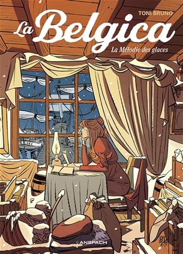 Stock image for La Belgica - Tome 2 - La Mlodie des glaces for sale by Gallix