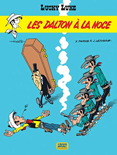 Stock image for Lucky Luke, tome 31 : Les Dalton  la noce for sale by medimops