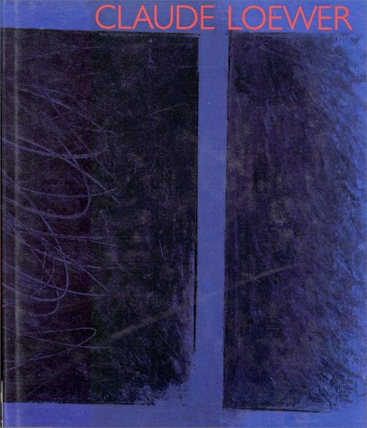 Stock image for Claude Loewer: L'vasion calcule : travaux 1938  1993 avec le catalogue raisonn des tapisseries de 1953  1974 for sale by Librairie de l'Avenue - Henri  Veyrier