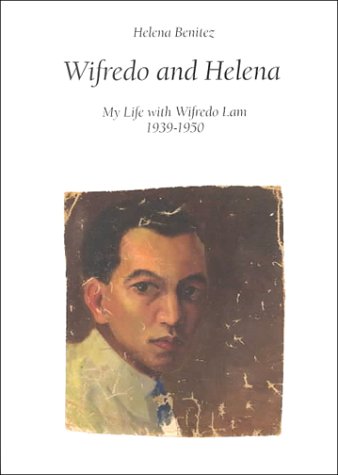 WIFREDO and HELENA. My Life with Wifredo Lam 1939-1950 (avec un fac-similé)