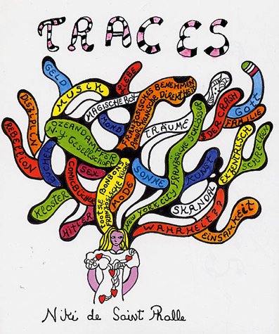 Imagen de archivo de Niki De Saint Phalle : Traces - Eine Autobiographie (German) a la venta por Antiquariat UEBUE