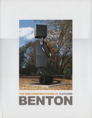 9782940033676: The New Constructivism of Fletcher Benton: Monograph: 1