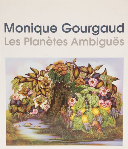 Stock image for Monique Gourgaud: Les Planetes Ambigues for sale by Ammareal
