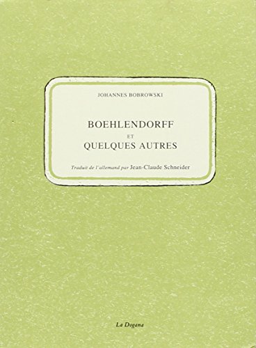 Boehlendorff et quelques autres (9782940055005) by Brobrowski, Johannes