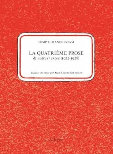 9782940055753: La Quatrime prose: Et autres textes (1922-1929)