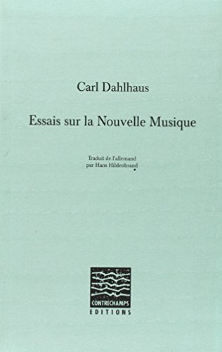 Beispielbild fr Essais sur la nouvelle musique zum Verkauf von Gallix