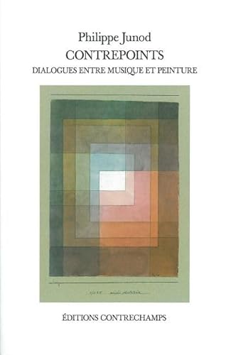 Beispielbild fr Contrepoints : Dialogues entre musique et peinture zum Verkauf von medimops