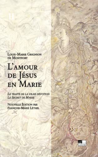 Stock image for L'Amour de Jsus en Marie T2 for sale by Ammareal