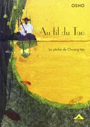 Au fil du tao - la pÃªche de Chuang-tzu (9782940095155) by Osho