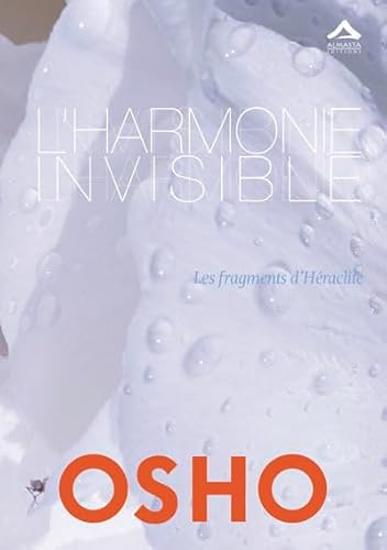 9782940095377: L'harmonie invisible: Les fragments d'Hraclite