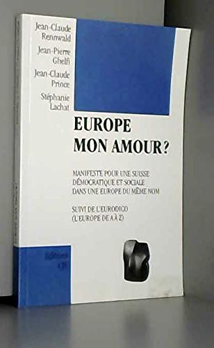 Beispielbild fr Europe mon amour ? zum Verkauf von medimops