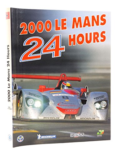 Beispielbild fr 24 Heures Du Mans 2000 zum Verkauf von RECYCLIVRE