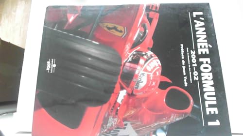 Imagen de archivo de L'Anne Formule 1 : 2001- 02 a la venta por medimops