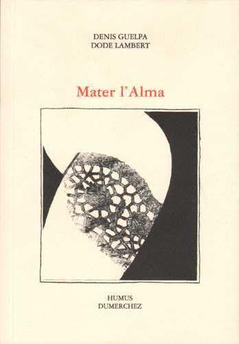 Beispielbild fr Mater l'Alma zum Verkauf von Gallix
