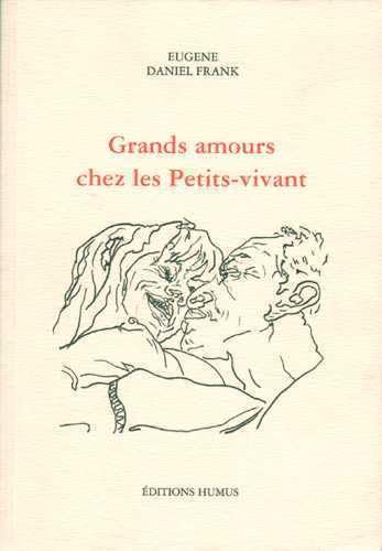Stock image for Grands amours chez les petits-vivant for sale by Gallix