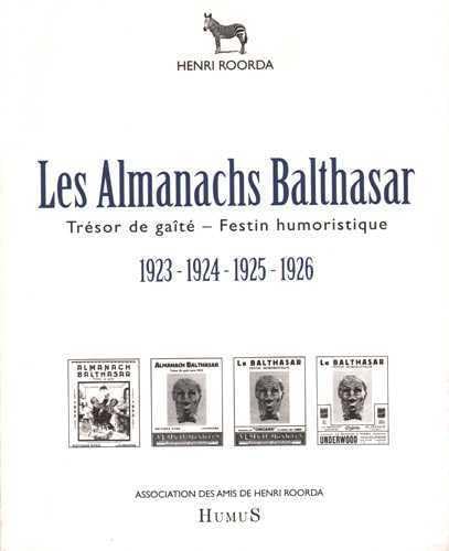 Stock image for Les Almanachs Balthasar [Broch] Roorda, Henri for sale by BIBLIO-NET