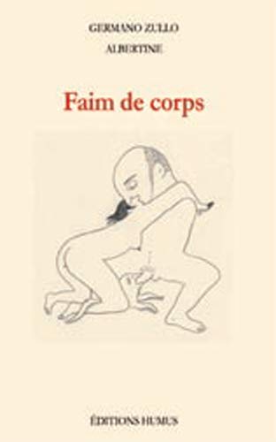 Imagen de archivo de Faim du corps a la venta por Librairie La Canopee. Inc.