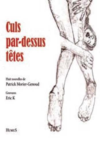 Imagen de archivo de Culs par dessus tetes a la venta por Librairie La Canopee. Inc.
