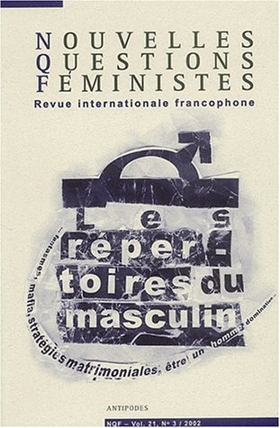 Beispielbild fr Nouvelles Questions Fministes Volume 21 N 3/2002 zum Verkauf von Ammareal