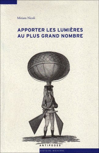 Beispielbild fr Apporter les lumires au plus grand nombre zum Verkauf von librairie le Parnasse