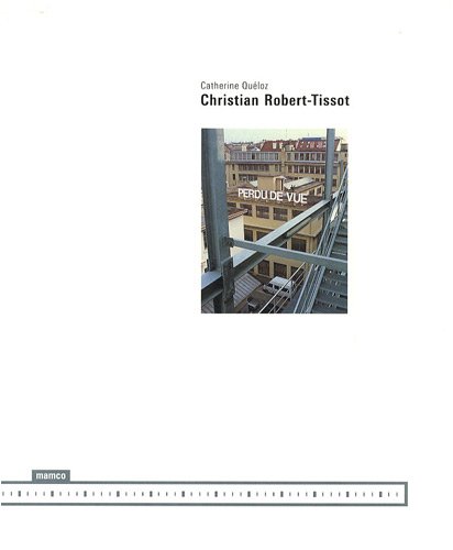 Beispielbild fr Christian Robert-Tissot. zum Verkauf von Wissenschaftliches Antiquariat Kln Dr. Sebastian Peters UG