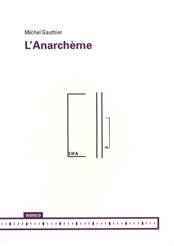 L'ANARCHEME (9782940159222) by MICHEL, GAUTHIER