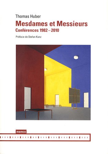Beispielbild fr Mesdames et Messieurs: Confrences 1982-2010 zum Verkauf von Ammareal