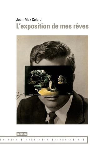 Beispielbild fr L'exposition de mes rves zum Verkauf von Ammareal