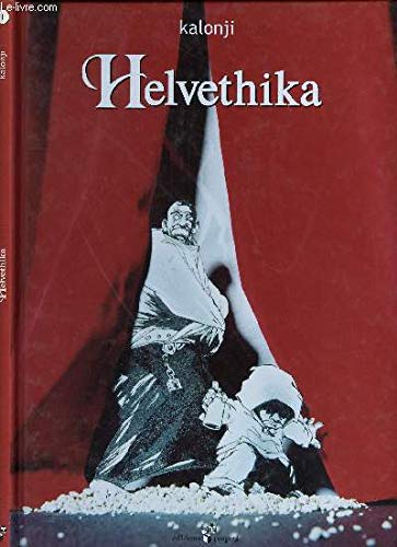Helvethika. (Band 1.)