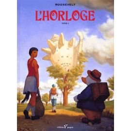 Stock image for L'horloge. Tome 1 for sale by Librairie Th  la page