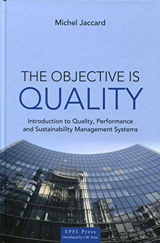 Beispielbild fr The Objective Is Quality zum Verkauf von ThriftBooks-Atlanta