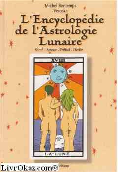 Beispielbild fr L'encyclopdie de l'astrologie lunaire zum Verkauf von medimops