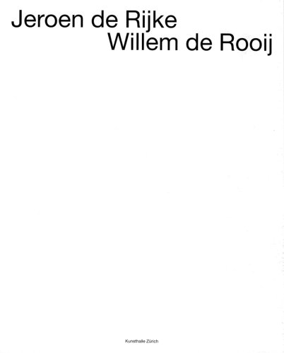 Beispielbild fr Jeroen de Rijke & Willem de Rooij zum Verkauf von Wonder Book