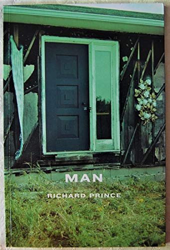 

Richard Prince: Man