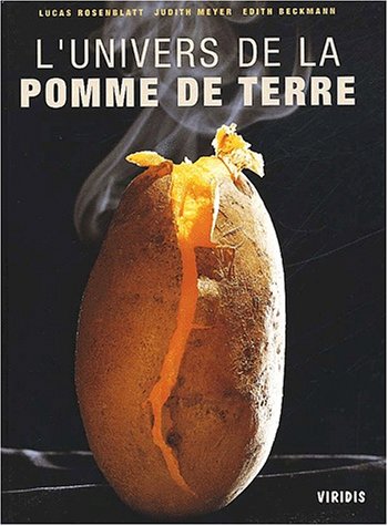 Beispielbild fr L'univers de la pomme de terre zum Verkauf von Ammareal