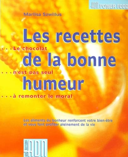 RECETTES DE LA BONNE HUMEUR