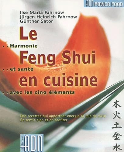 Beispielbild fr Le Feng Shui en cuisine zum Verkauf von Ammareal