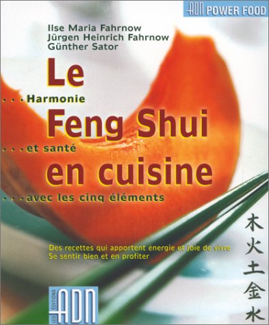 Stock image for Le Feng Shui en cuisine for sale by Ammareal