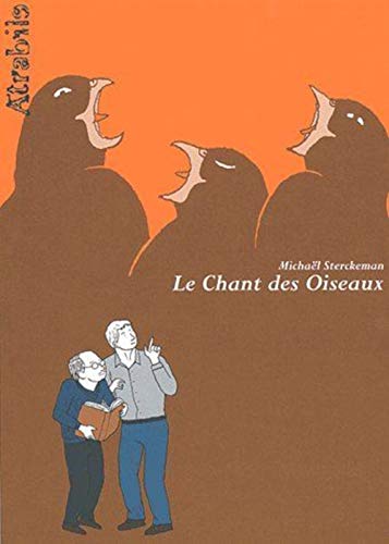 Beispielbild fr Le Chant des Oiseaux zum Verkauf von Gallix