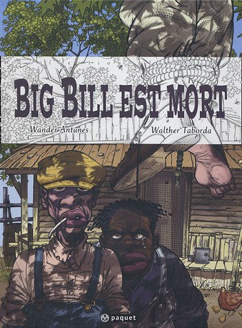 Imagen de archivo de Big Bill est mort a la venta por Ammareal