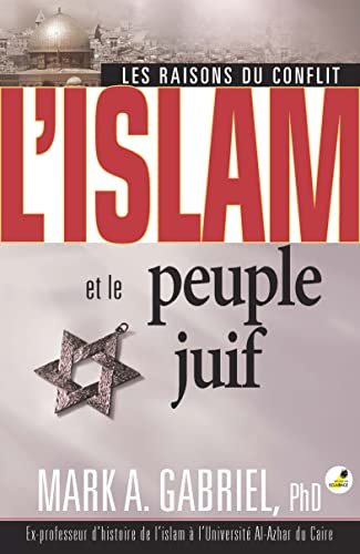 Beispielbild fr L'islam et le peuple juif : Les raisons du conflit zum Verkauf von medimops