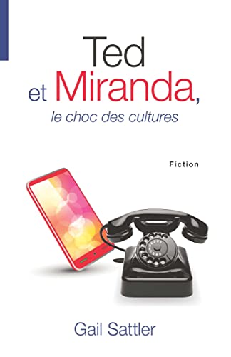 Stock image for Ted et Miranda, le choc des cultures for sale by Ammareal