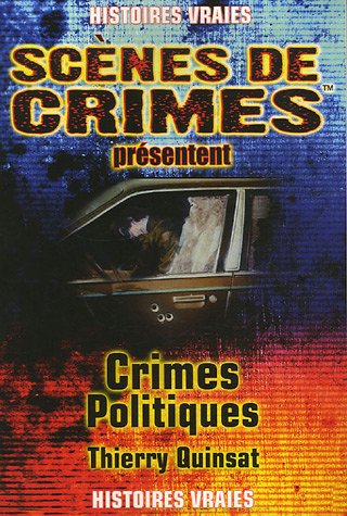 Beispielbild fr Crimes Politiques zum Verkauf von RECYCLIVRE