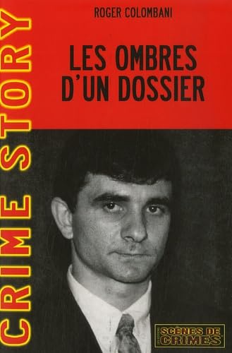 Stock image for Les ombres d'un dossier for sale by A TOUT LIVRE