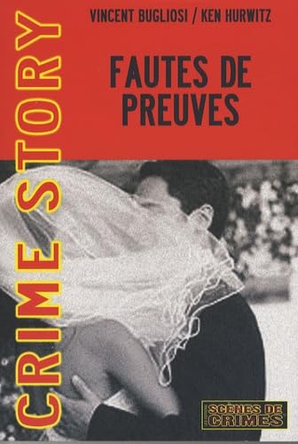 Fautes de preuves (9782940349463) by Vincent Bugliosi