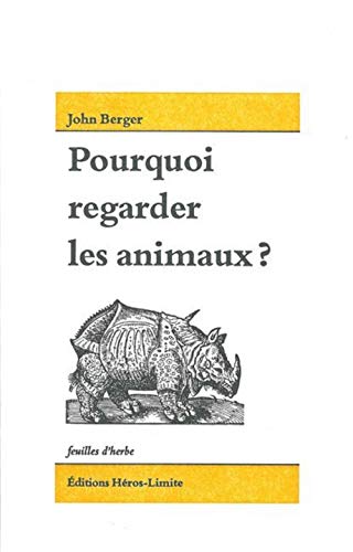 Beispielbild fr Pourquoi regarder les animaux ? Collection : Feuilles d'herbe. zum Verkauf von AUSONE