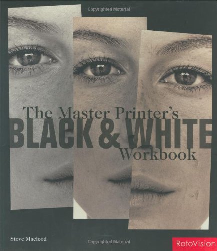 9782940361625: The Master Printer's Black and White Workbook
