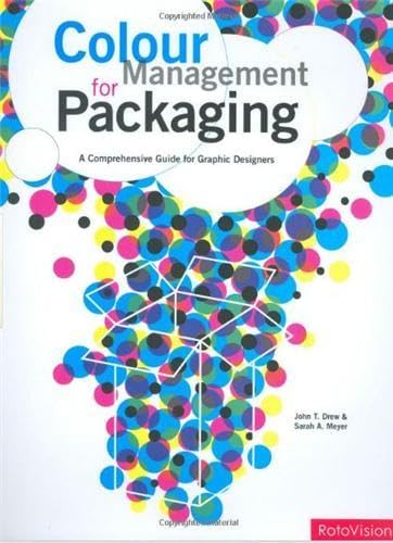 Imagen de archivo de Color Management for Packaging: A Comprehensive Guide for Graphic Designers a la venta por Books From California